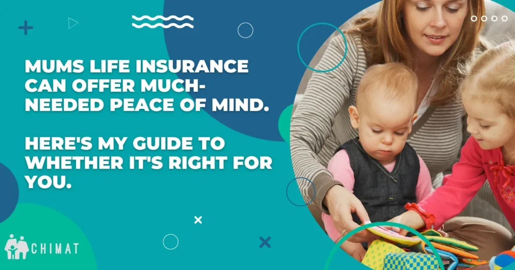 life insurance for mums