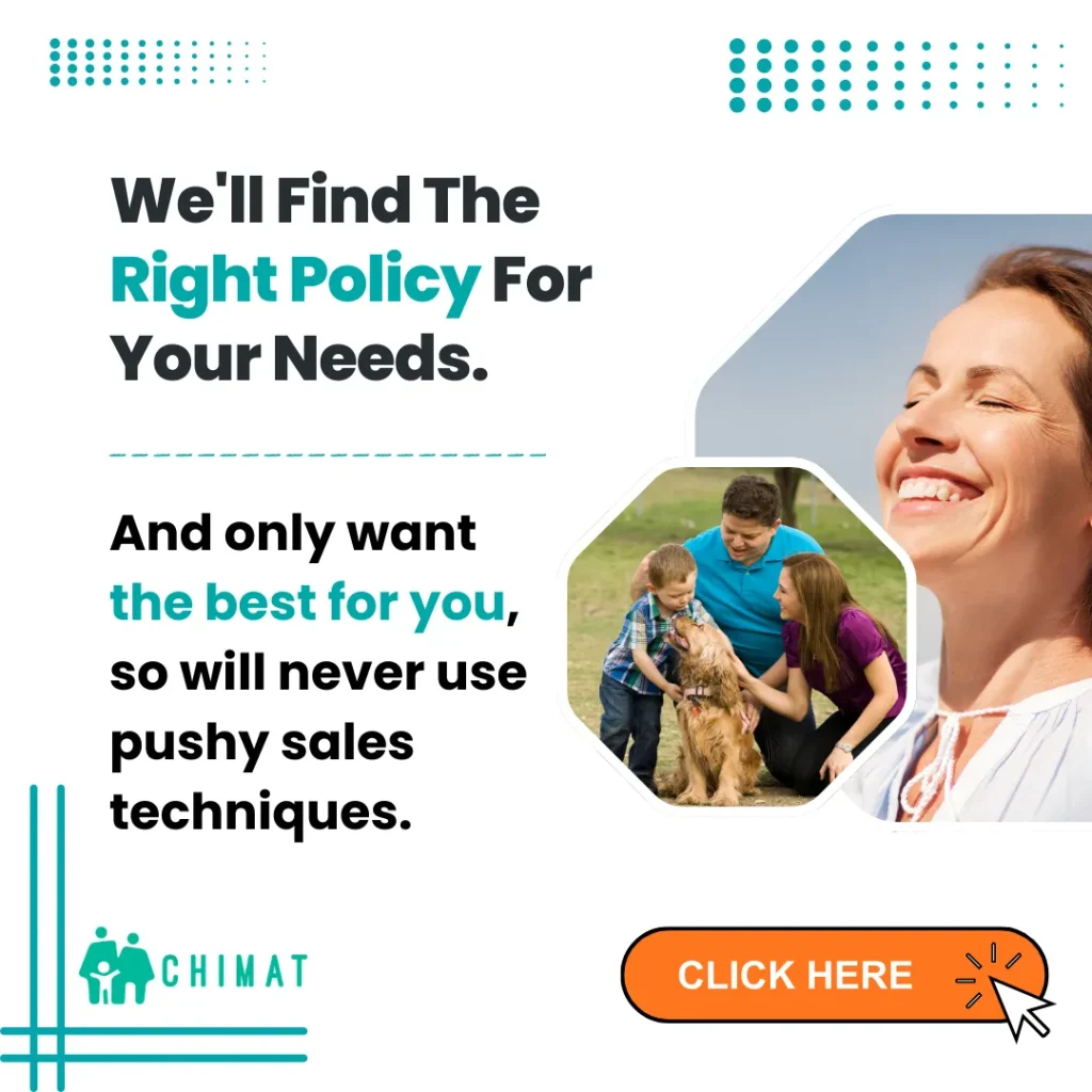 Request your Chimat Life premium estimate